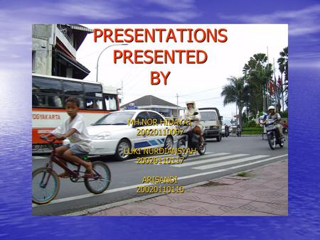 PRESENTATIONS PRESENTED BY