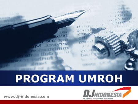 PROGRAM UMROH www.dj-indonesia.com.