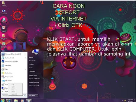 CARA NOON REPORT VIA INTERNET / Citrix OTK