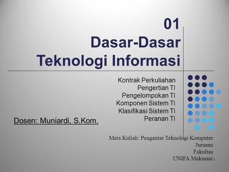 01 Dasar-Dasar Teknologi Informasi