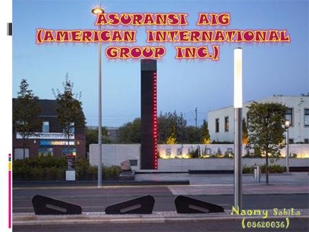 ASURANSI AIG (AMERICAN INTERNATIONAL GROUP INC.)