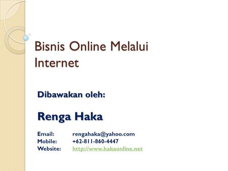 Bisnis Online Melalui Internet