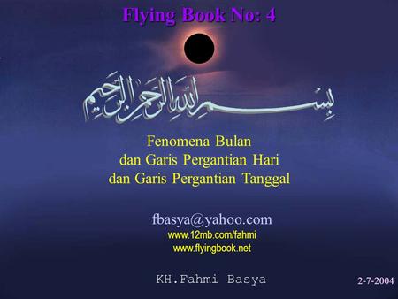 Flying Book No: 4 Fenomena Bulan dan Garis Pergantian Hari