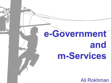 e-Government and m-Services