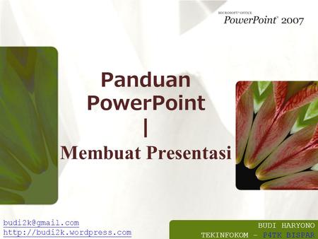 Panduan PowerPoint | Membuat Presentasi