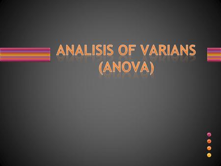 ANALISIS OF VARIANS (ANOVA)