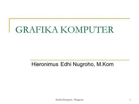 Hieronimus Edhi Nugroho, M.Kom