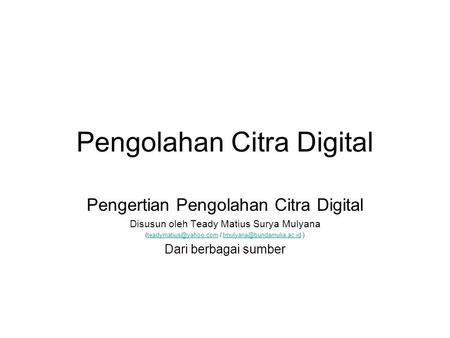 Pengolahan Citra Digital