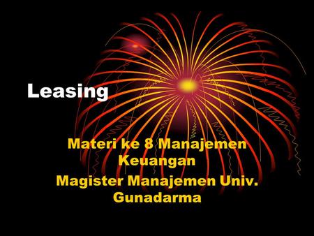 Materi ke 8 Manajemen Keuangan Magister Manajemen Univ. Gunadarma