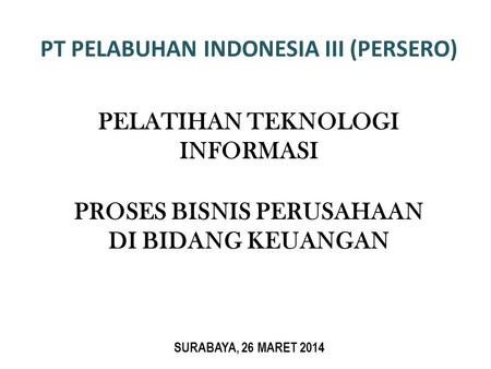 PT PELABUHAN INDONESIA III (PERSERO)