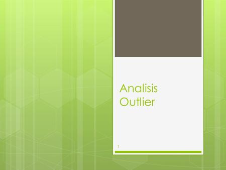 Analisis Outlier.