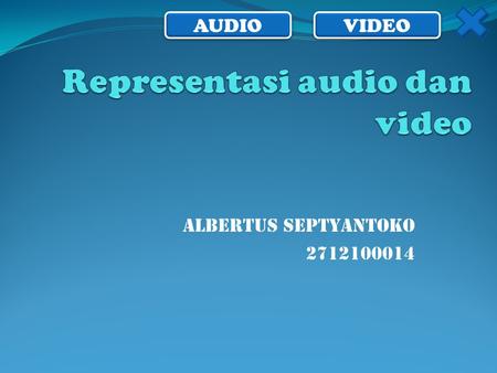 Representasi audio dan video