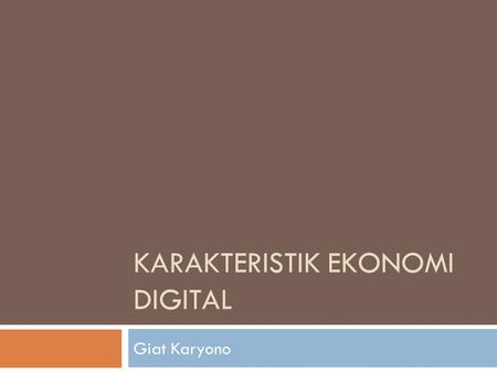 Karakteristik ekonomi digital
