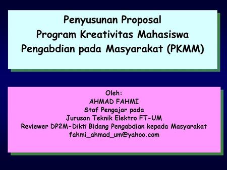 Program Kreativitas Mahasiswa Pengabdian pada Masyarakat (PKMM)