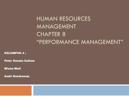 Human Resources Management Chapter 8 “Performance Management”