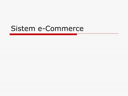 Sistem e-Commerce.