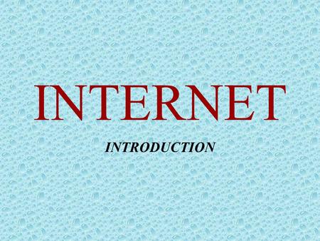 INTERNET INTRODUCTION. CONTENTS •Network •Introduction •Web Browser •E-mail & e-mail client •Instant Messenger •Skype •Blog •Forum Diskusi •Internet TV.