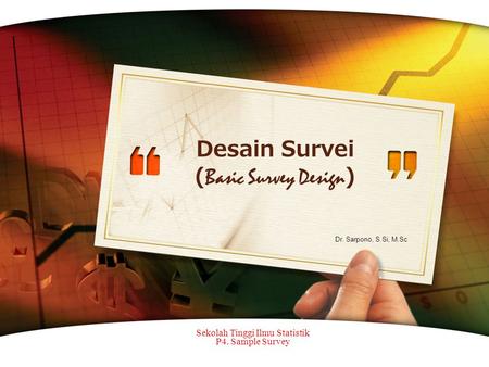 Desain Survei (Basic Survey Design)