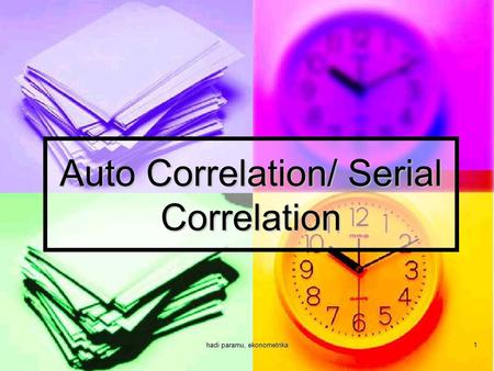 Auto Correlation/ Serial Correlation