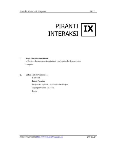 IX INTERAKSI IX / 1 PIRANTI Interaksi Manusia & Komputer