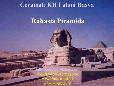 Rahasia Piramida Ceramah KH Fahmi Basya