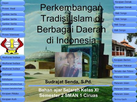 Perkembangan Tradisi Islam di Berbagai Daerah di Indonesia