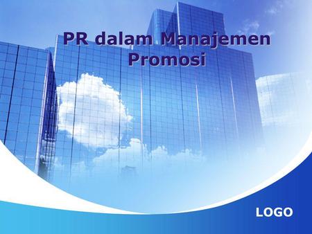 PR dalam Manajemen Promosi