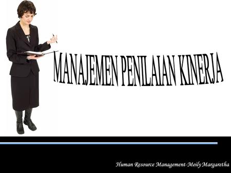 Human Resource Management-Meily Margaretha