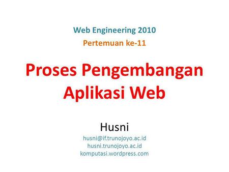Web Engineering 2010 Pertemuan ke-11