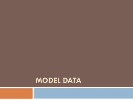 MODEL DATA.