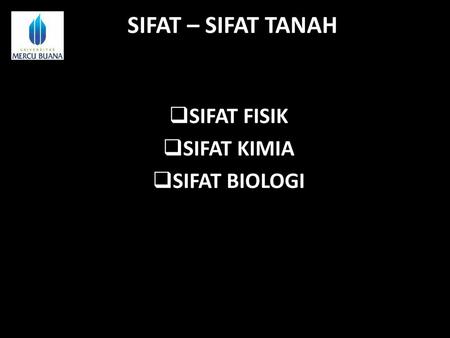 SIFAT FISIK SIFAT KIMIA SIFAT BIOLOGI