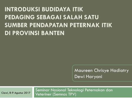 Seminar Nasional Teknologi Peternakan dan Veteriner (Semnas TPV)