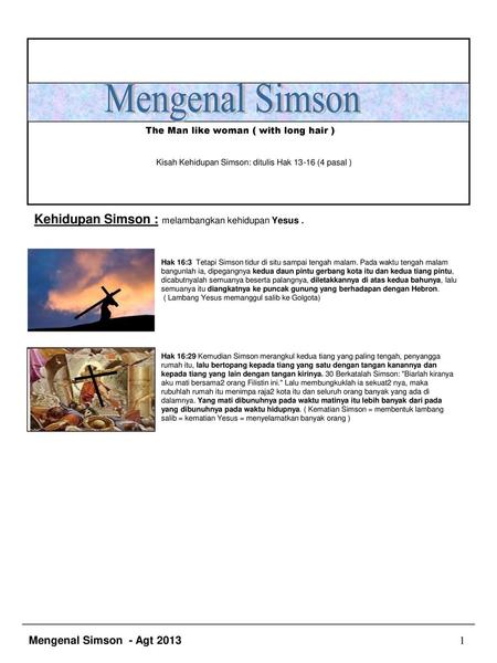 Mengenal Simson Kehidupan Simson : melambangkan kehidupan Yesus .