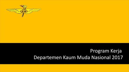 Program Kerja Departemen Kaum Muda Nasional 2017.