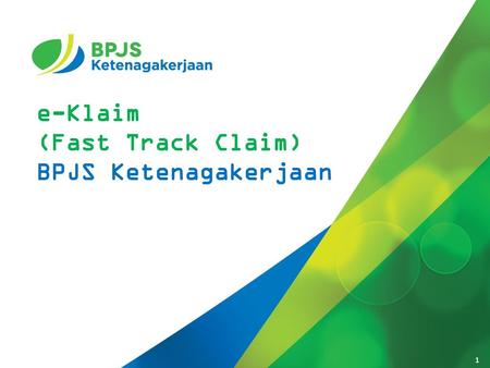 e-Klaim (Fast Track Claim) BPJS Ketenagakerjaan