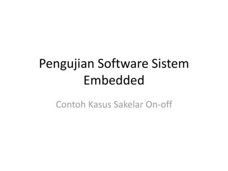 Pengujian Software Sistem Embedded