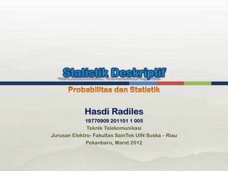 Probabilitas dan Statistik