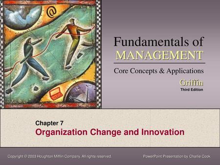 Chapter 7 Organization Change and Innovation