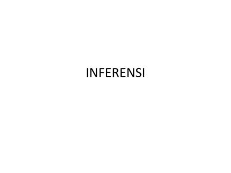 INFERENSI.