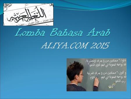 Lomba Bahasa Arab ALIYA.COM 2015.