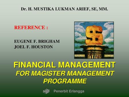 FINANCIAL MANAGEMENT FOR MAGISTER MANAGEMENT PROGRAMME