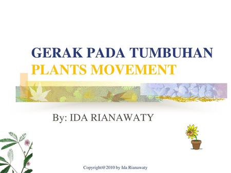 GERAK PADA TUMBUHAN PLANTS MOVEMENT