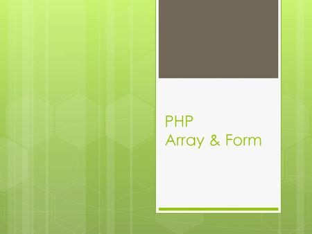 PHP Array & Form.
