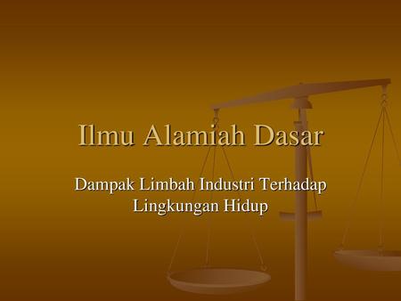 Dampak Limbah Industri Terhadap Lingkungan Hidup