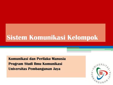 Sistem Komunikasi Kelompok