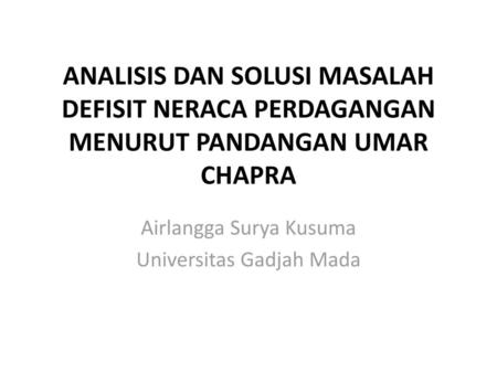 Airlangga Surya Kusuma Universitas Gadjah Mada