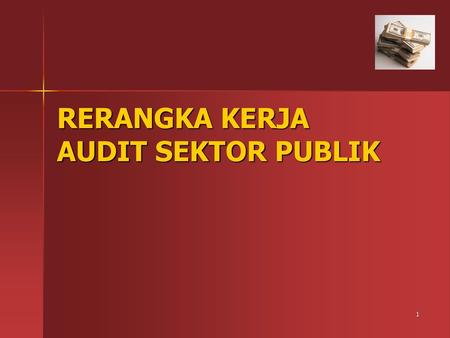 Audit Kinerja Pada Sektor Publik Ppt Download