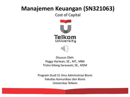 Manajemen Keuangan (SN321063) Cost of Capital