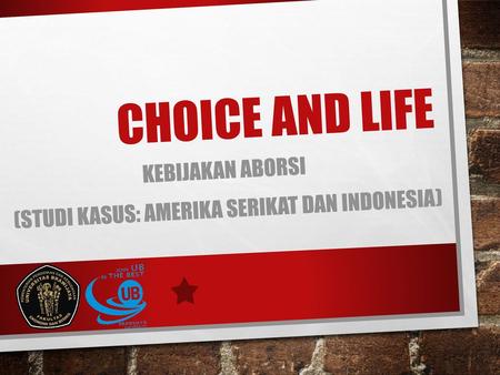 Kebijakan aborsi (studi kasus: Amerika Serikat dan Indonesia)