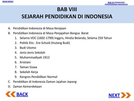 BAB VIII SEJARAH PENDIDIKAN DI INDONESIA